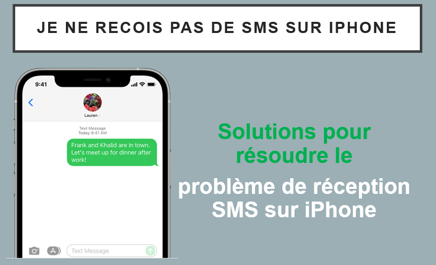 je ne recois pas les sms iphone
