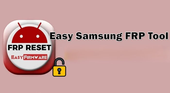 Jak pobrać i używać Easy Samsung FRP Tool za darmo?
