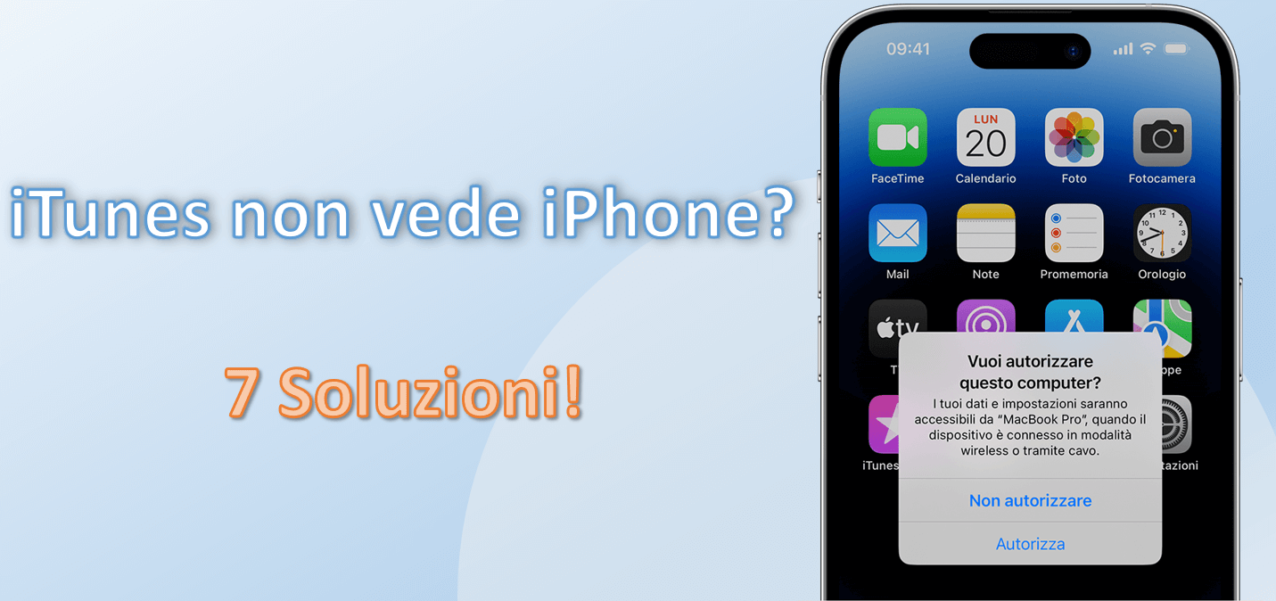 iTunes non vede iPhone? 7 Soluzioni! [2025]